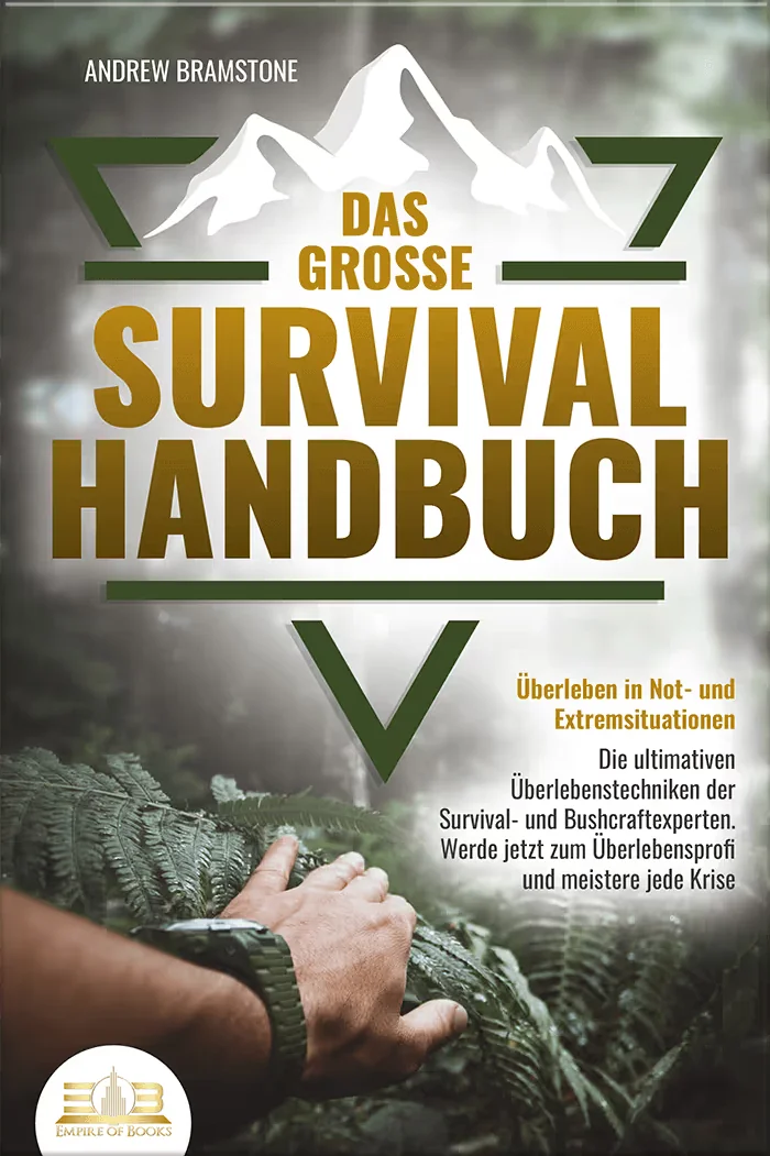 Book cover: Das große Survival Handbuch - Überleben in Not- und Extremsituationen