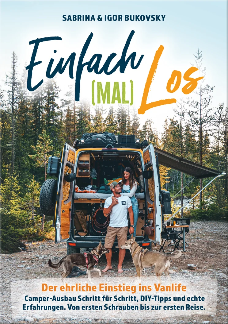 Book cover: Einfach (mal) los - Der ehrliche Einstieg ins Vanlife